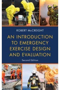 An Introduction to Emergency Exercise Design and Evaluation