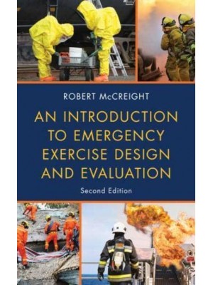 An Introduction to Emergency Exercise Design and Evaluation