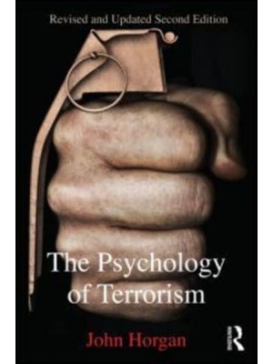 The Psychology of Terrorism - Political Violence