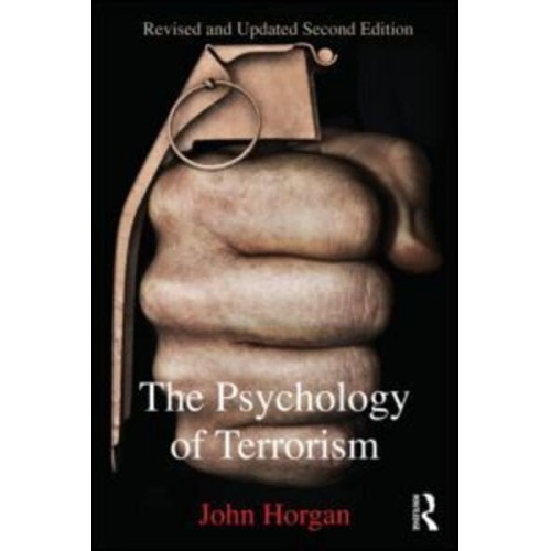 The Psychology of Terrorism - Political Violence