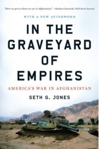 In the Graveyard of Empires America's War in Afghanistan