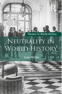 Neutrality in World History - Themes in World History