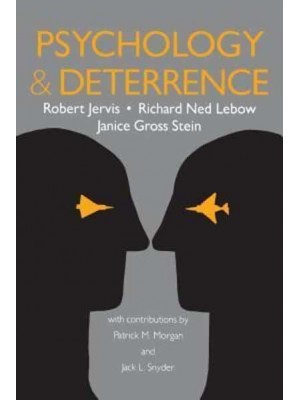 Psychology and Deterrence - Perspectives on Security