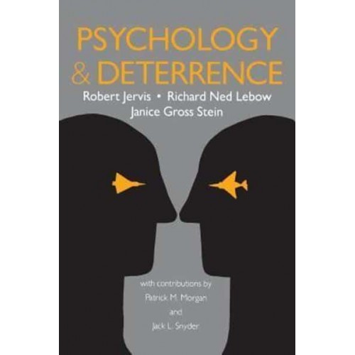 Psychology and Deterrence - Perspectives on Security