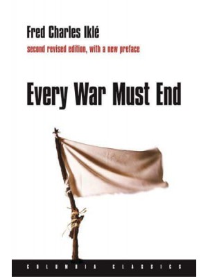 Every War Must End