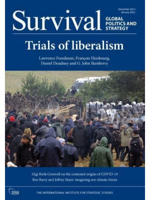 Survival December 2021-January 2022: Trials of Liberalism