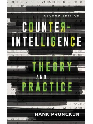 Counterintelligence Theory and Practice - Security and Professional Intelligence Education Series