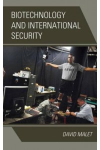 Biotechnology and International Security