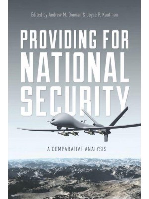 Providing for National Security A Comparative Analysis