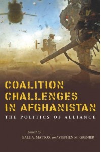 Coalition Challenges in Afghanistan The Politics of Alliance