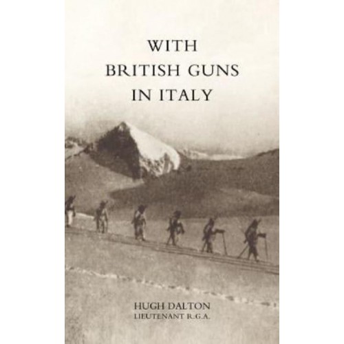 With British Guns in Italy