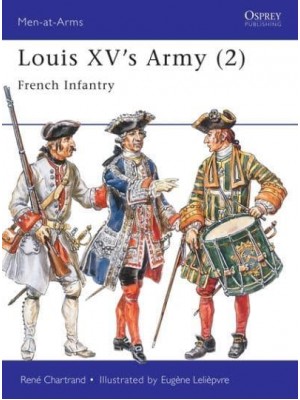Louis XV's Army - Men-at-Arms Series