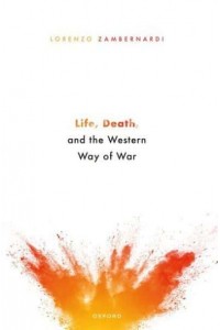 Life, Death, and the Western Way of War