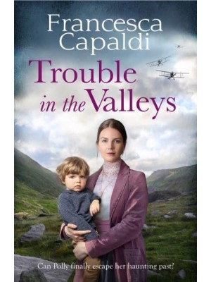 Trouble in the Valleys - Wartime in the Valleys