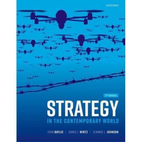 Strategy in the Contemporary World An Introduction to Strategic Studies