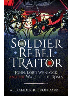 Soldier, Rebel, Traitor