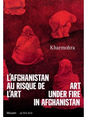 Kharmohra Art Under Fire in Afghanistan