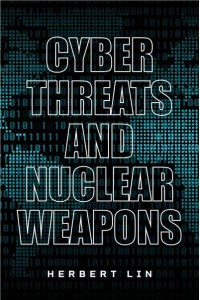 Cyber Threats and Nuclear Weapons