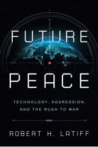 Future Peace Technology, Aggression, and the Rush to War