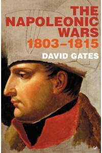 The Napoleonic Wars, 1803-1815