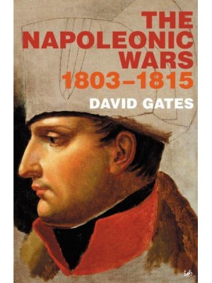 The Napoleonic Wars, 1803-1815