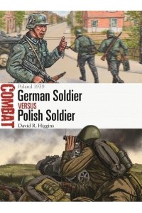German Soldier Versus Polish Soldier Poland 1939 - Combat