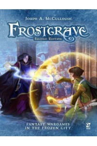 Frostgrave Fantasy Wargames in the Frozen City - Frostgrave