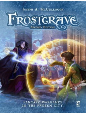 Frostgrave Fantasy Wargames in the Frozen City - Frostgrave