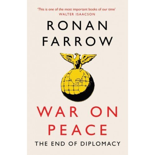 War on Peace The Decline of American Influence
