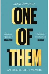 One of Them An Eton College Memoir
