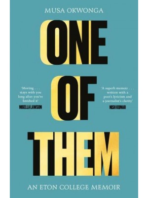 One of Them An Eton College Memoir
