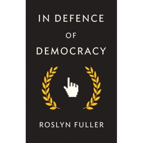 In Defence of Democracy