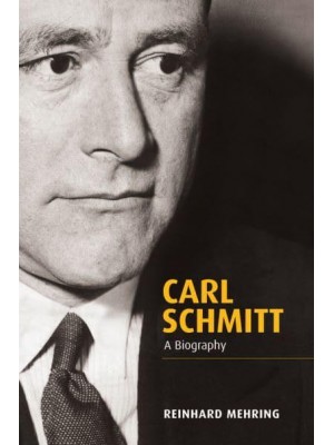 Carl Schmitt Aufstieg Und Fall