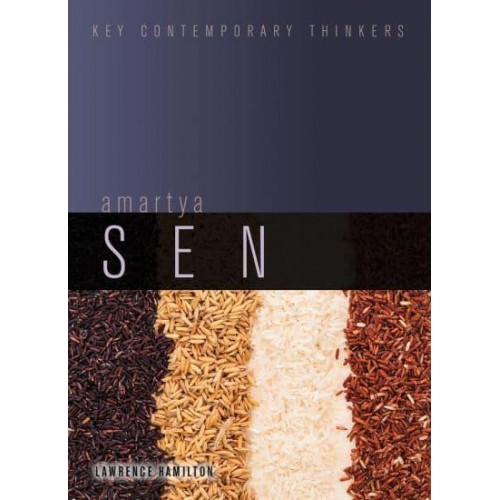 Amartya Sen - Key Contemporary Thinkers
