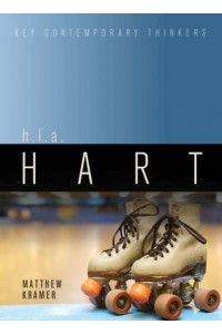H.L.A. Hart - Key Contemporary Thinkers