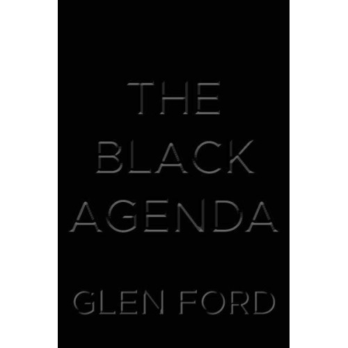 The Black Agenda