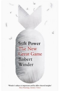 Soft Power The New Great Game