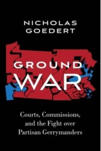 Ground War Courts, Commissions, and the Fight Over Partisan Gerrymanders