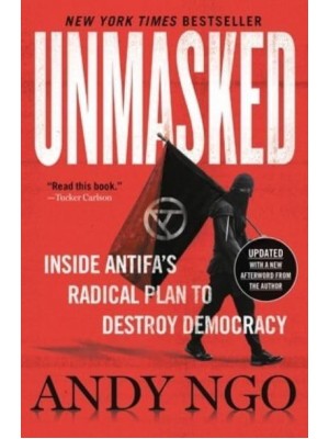 Unmasked Inside Antifa's Radical Plan to Destroy Democracy