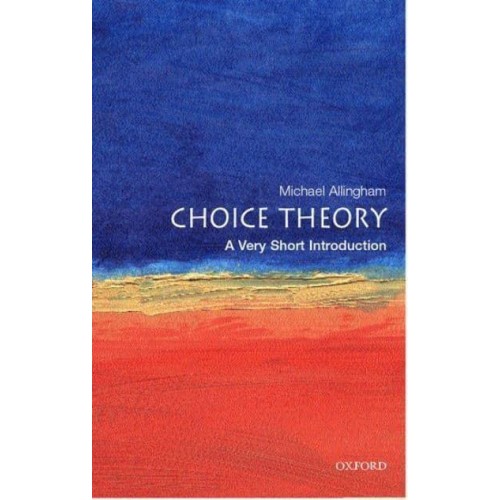 Choice Theory - A Very Short Introduction