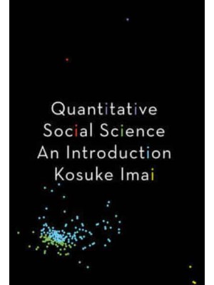 Quantitative Social Science An Introduction