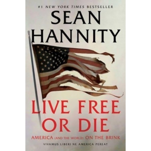 Live Free or Die America (And the World) on the Brink