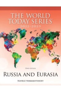 Russia and Eurasia 2022-2023 - The World Today Series