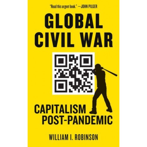 Global Civil War Capitalism Post-Pandemic