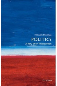 Politics - A Very Short Introduction