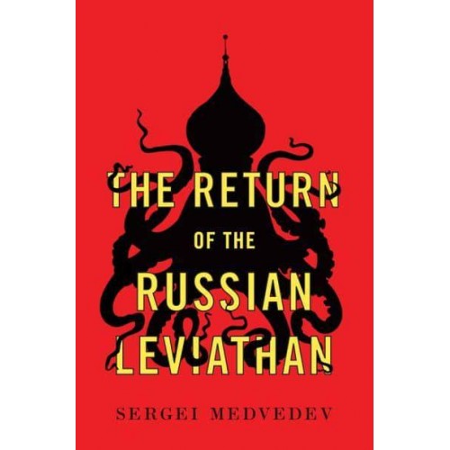 The Return of the Russian Leviathan - New Russian Thought