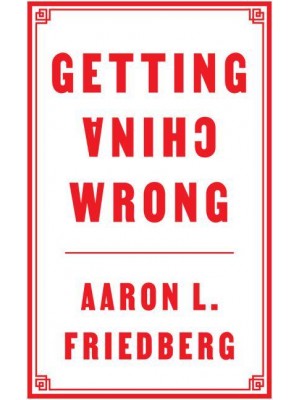 Getting China Wrong