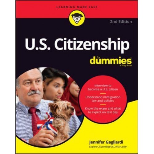 U.S. Citizenship for Dummies