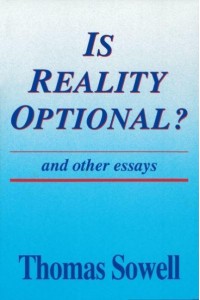 Is Reality Optional? And Other Essays - Hoover Institution Press Publication