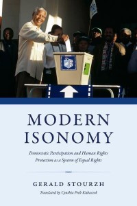 Modern Isonomy Democratic Participation and Human Rights Protection as a System of Equal Rights : An Essay